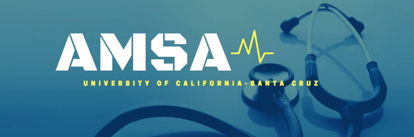 Image of stethoscope. Text reads AMSA University of California Santa Cruz.