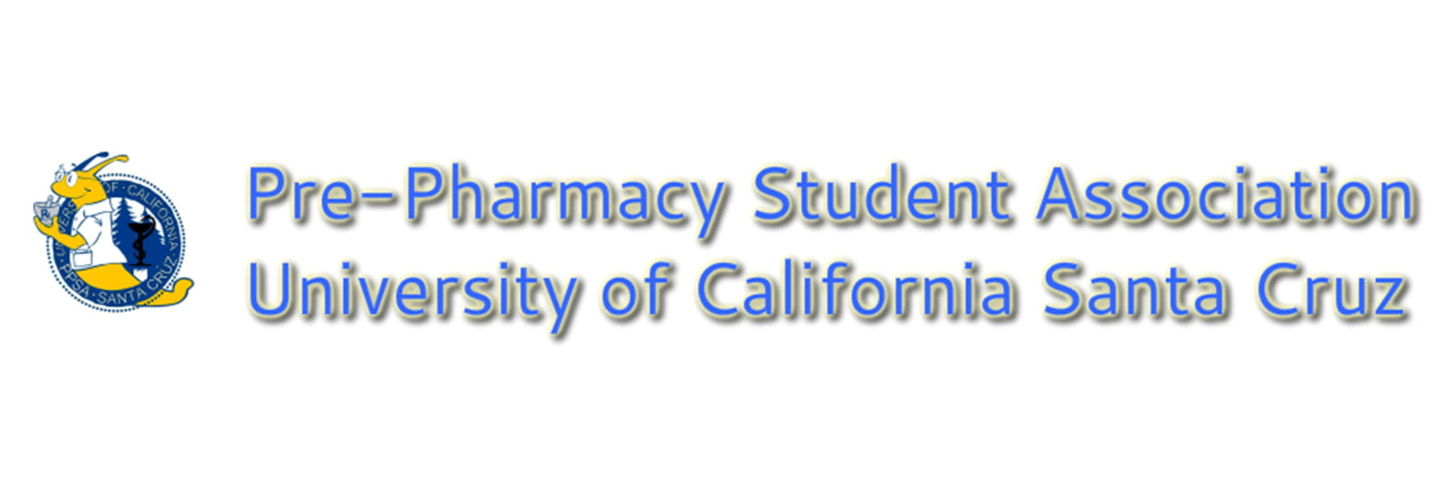 Banner shows a banana slug logo and reads "Pre-Pharmacy Student Association, University of California, Santa Cruz."