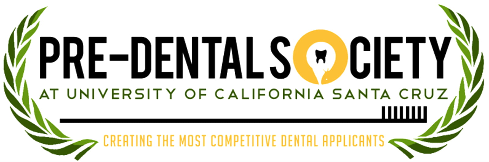 Banner reads "Pre-dental Society at University of California Santa Cruz, creating the most competitive dental applications.