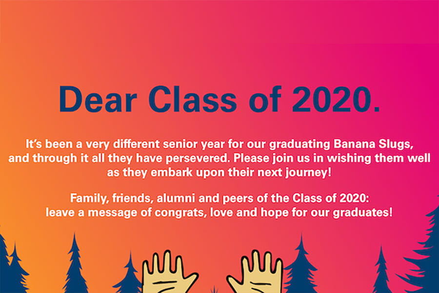 Help us celebrate the Class of 2020 during graduate in place